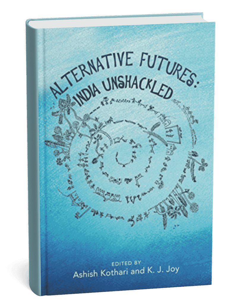 Alternative Futures: India Unshackled