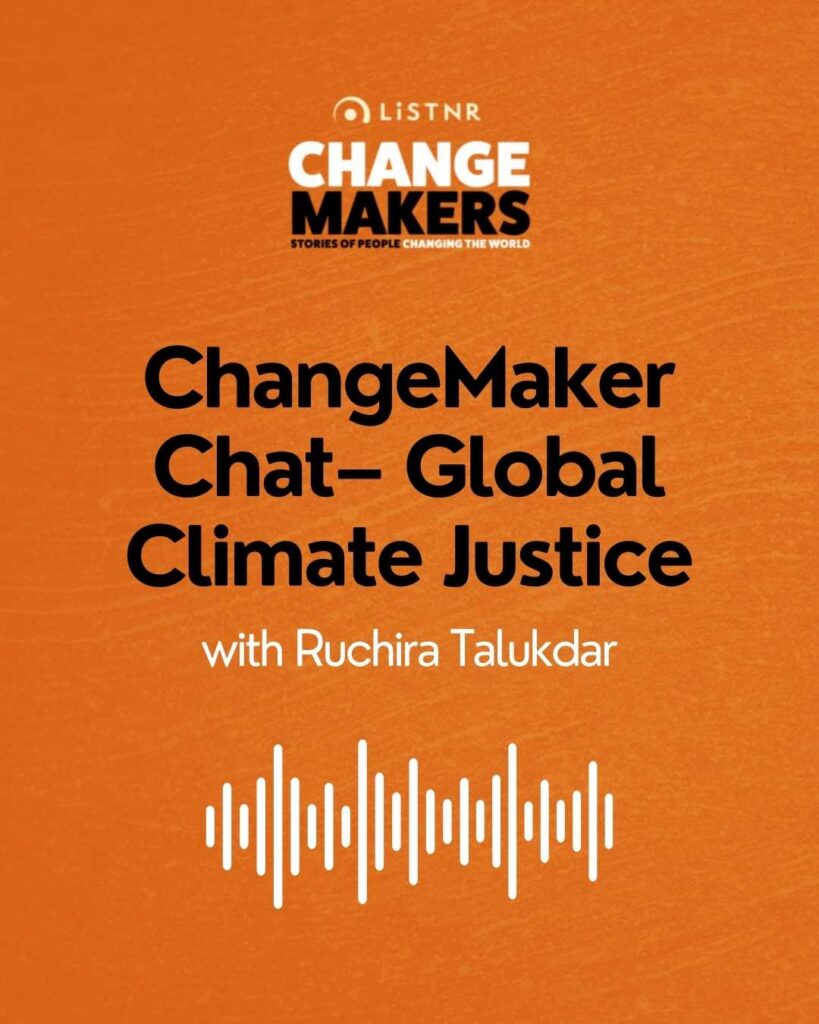 ChangeMaker Chat - Global Climate Justice