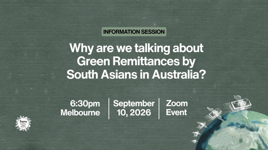 Why are we talking about Green Remittances by South Asians in Australia?